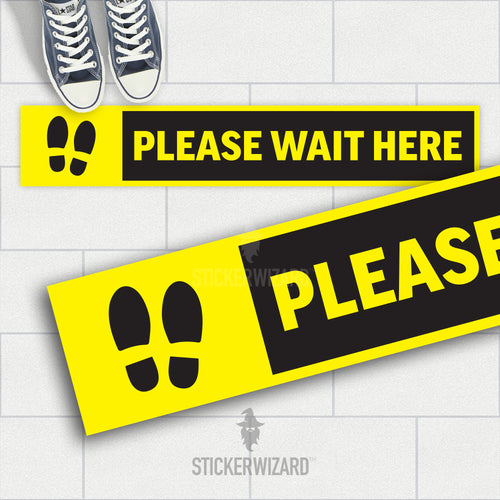 Removable Anti Slip Floor Sticker | Please wait here | Social Distancing