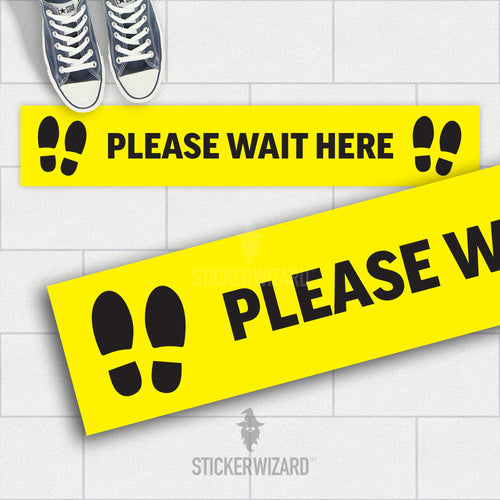 Removable Anti Slip Floor Sticker | Please wait here | Social Distancing