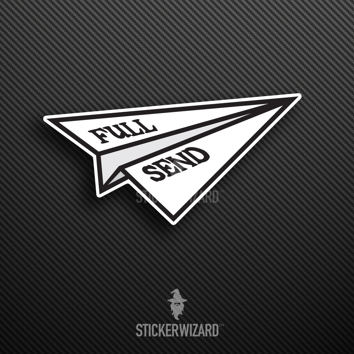 Full Send Window Sticker FULL SEND sticker – Sticker Wizard